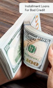 installment loans for bad credit